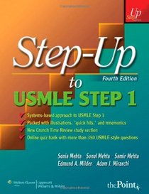 Step-Up to USMLE Step 1: A High-Yield, Systems-Based Review for the USMLE Step 1 (Step-Up Series)