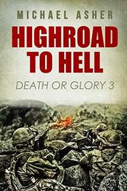 Highroad to Hell (Death or Glory)