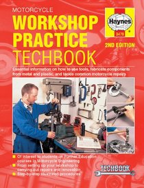 Haynes Repair Manual: Motorcycle Workshop Practice Manual