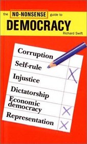 The No-Nonsense Guide to Democracy (The No-Nonsense Guides)