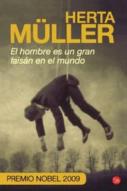 El hombre es un gran faisan en el mundo / The Passport (Narrativa (Punto de Lectura)) (Spanish Edition)