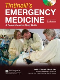 Tintinalli's Emergency Medicine: A Comprehensive Study Guide, Seventh Edition (Book and DVD) (Emergency Medicine (Tintinalli))