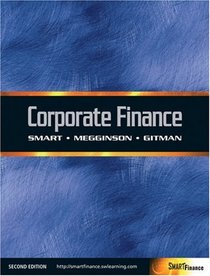 Corporate Finance (with Thomson ONE - Business School Edition 6-Month and Smart Finance Printed Access Card)
