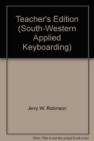 Teacher's Edition (South-Western Applied Keyboarding)