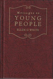 Messages to Young People (Christian Home Library)