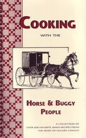 Cooking With the Horse & Buggy People