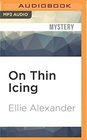 On Thin Icing (A Bakeshop Mystery)