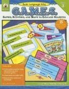 Basic Language Arts G.a.m.e.s. Grade 3: Games, Activities, And More to Educate Students (G.a.M.E.S. Series)