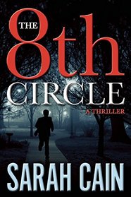 The 8th Circle: A Thriller (A Danny Ryan Thriller)