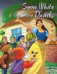 Snow White & the Seven Dwarfs (My Favourite Illustrated Classics)
