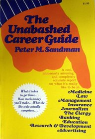 The Unabashed Career Guide,