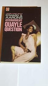 Assignment-Quayle Question (Coronet Books)