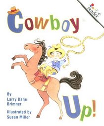 Cowboy Up! (Rookie Reader)