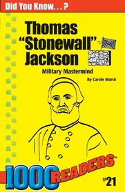 Thomas Stonewall Jackson: Military Mastermind