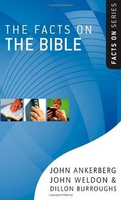 The Facts on the Bible (The Facts On Series)