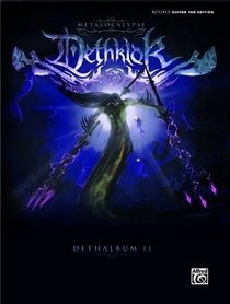 Dethalbum II: Authentic Guitar TAB (Authentic Guitar Tab Edition)