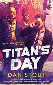 Titan's Day (The Carter Archives)
