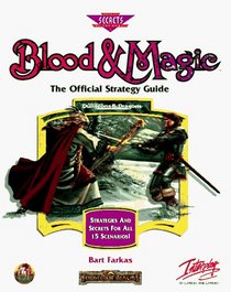 Blood  Magic : The Official Strategy Guide (Secrets of the Games Series.)