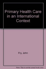 Primary Health Care in an International Context