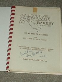 Gottlieb's Bakery:100 years of Recipes