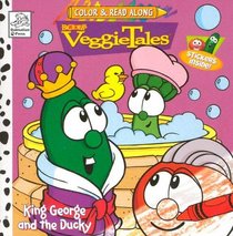 VeggieTales: King George and the Ducky (Color  Read Along)