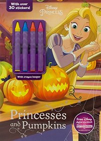 Disney Princess Princesses and Pumpkins (Color & Activity With Crayons)
