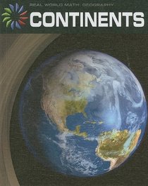 Continents (Real World Math)