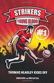 Strikers: Young Blood