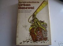 An Introduction to Urban Renewal (The Living Environment)