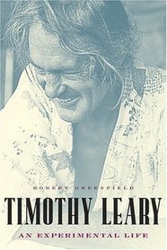 Timothy Leary : A Biography