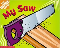 Home Depot Tool : My Saw (Home Depot)