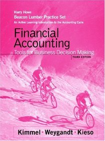 Beacon Lumber Practice Set: An Active Learning Introduction to the Accounting Cycle to Accompany Kimmel, Financial Accounting