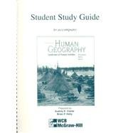 Student Study Guide To Accompany Human Geography: Landscapes Of Humanactivity