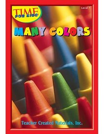 Many Colors Level 1 (Early Readers from TIME For Kids)