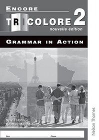 Encore Tricolore 2: Nouvelle Edition Grammar in Action (Voila!) (French Edition)