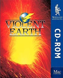 Violent Earth (CD-Rom Mpc) (Wayland multimedia)