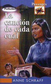 La Cancion De Cada Cual/Song to Sing (Passages Hi: Lo Novels) (Spanish Edition)