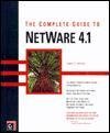 The Complete Guide to Netware 4.1