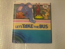 Let's Take the Bus (Real Readers)
