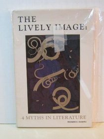 The lively image: 4 myths in literature