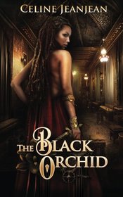 The Black Orchid (The Viper and the Urchin) (Volume 2)