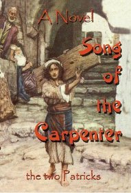 Song of the Carpenter: Bk. 2
