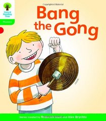 Bang the Gong. by Roderick Hunt, Kate Ruttle