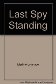Last Spy Standing