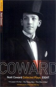 Noel Coward: Plays 8