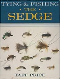 Tying and Fishing the Sedge