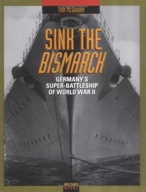 Sink The Bismarck (Military Might)