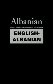 English-Albanian: Hippocrene Comprehensive Dictionary (Hippocrene Comprehensive Dictionary)