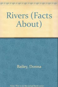 Rivers (Facts About)