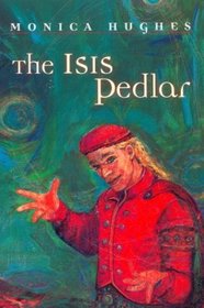 The Isis Pedlar (Isis Trilogy)